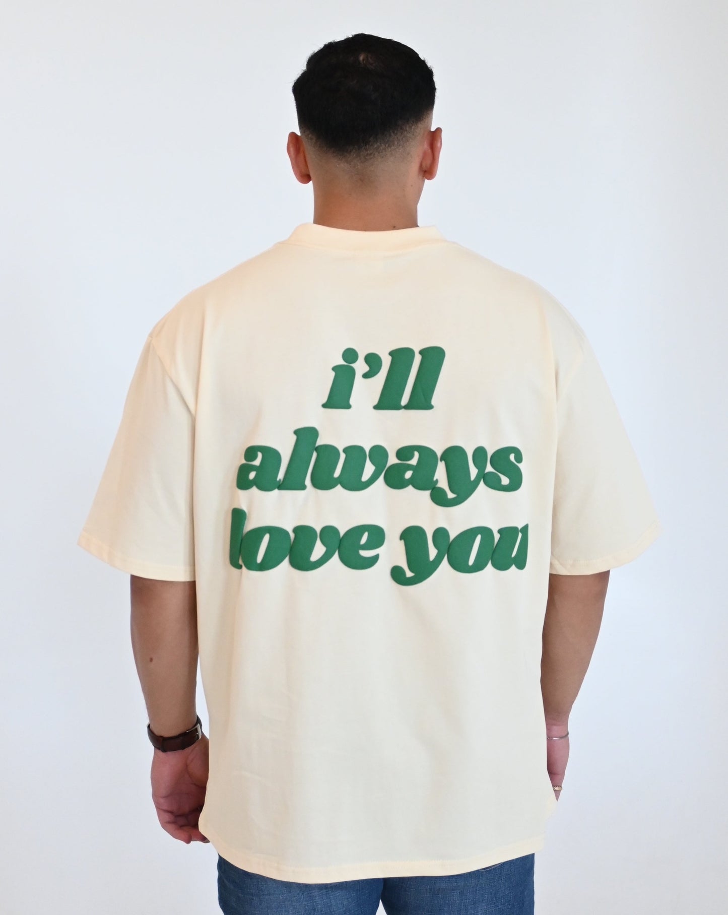 I'll Always Love You T-Shirt - Cream