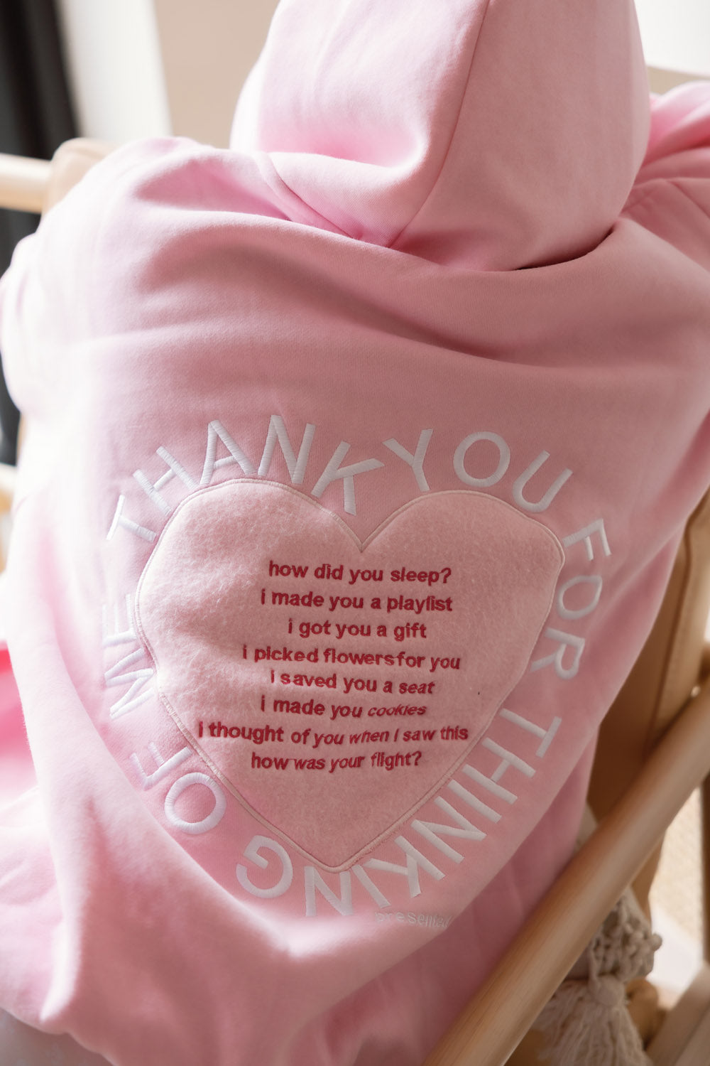THANK YOU FOR THINKING OF ME HOODIE
