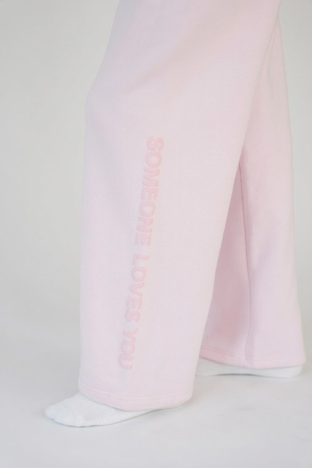 Someone Loves You Sweatpants