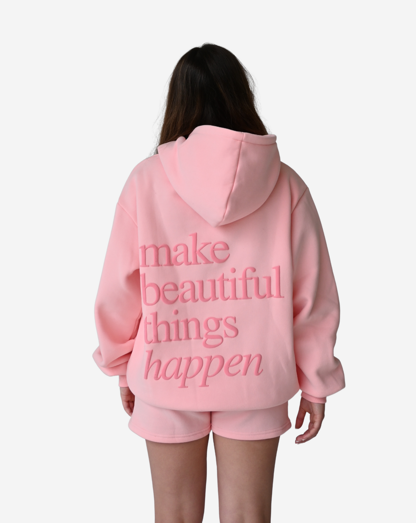 Make Beautiful Things Happen Hoodie - Peony Pink