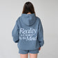 Reality is Created By the Mind Hoodie - Cloudy Blue