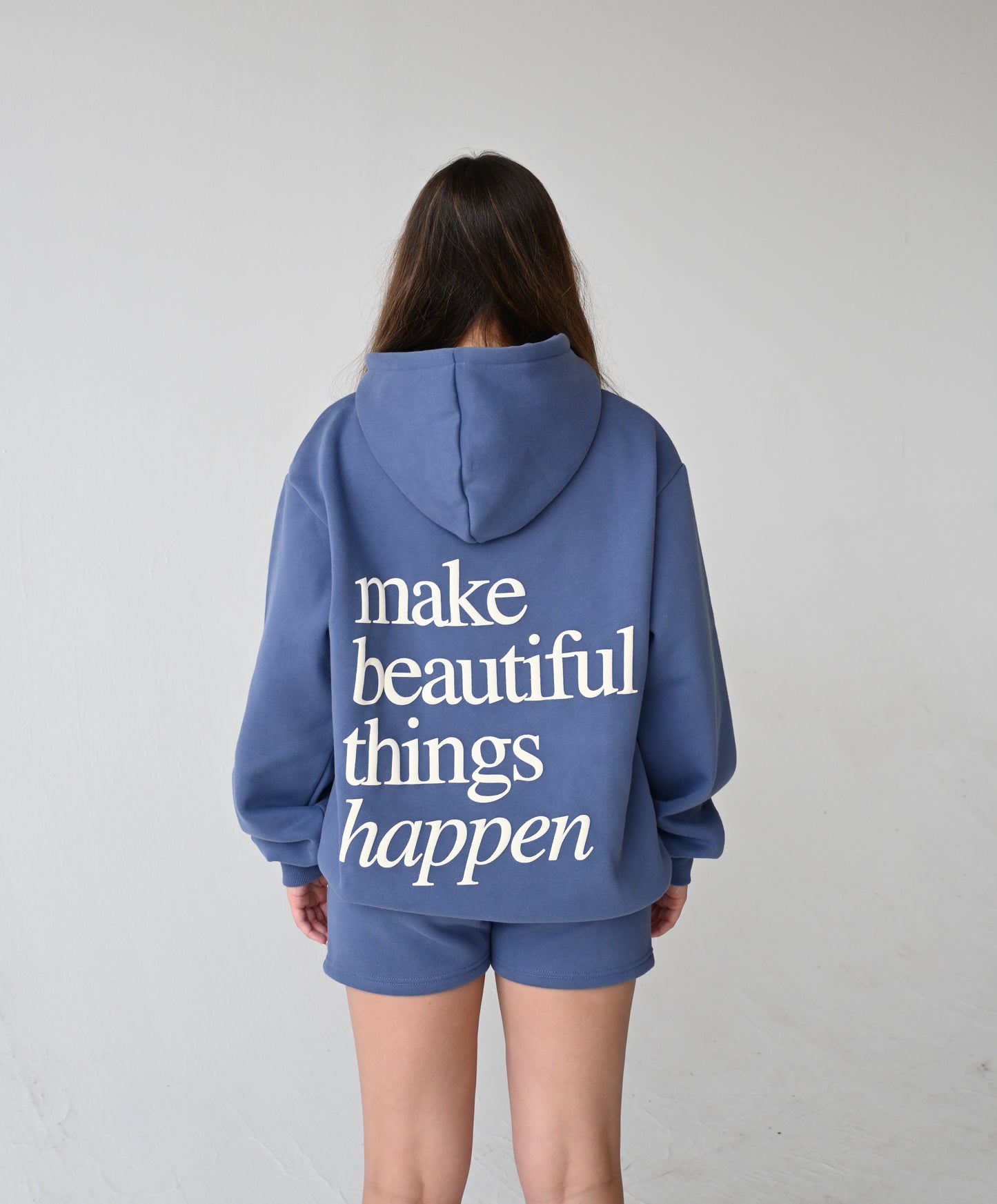 Make Beautiful Things Happen Hoodie - Ocean Blue