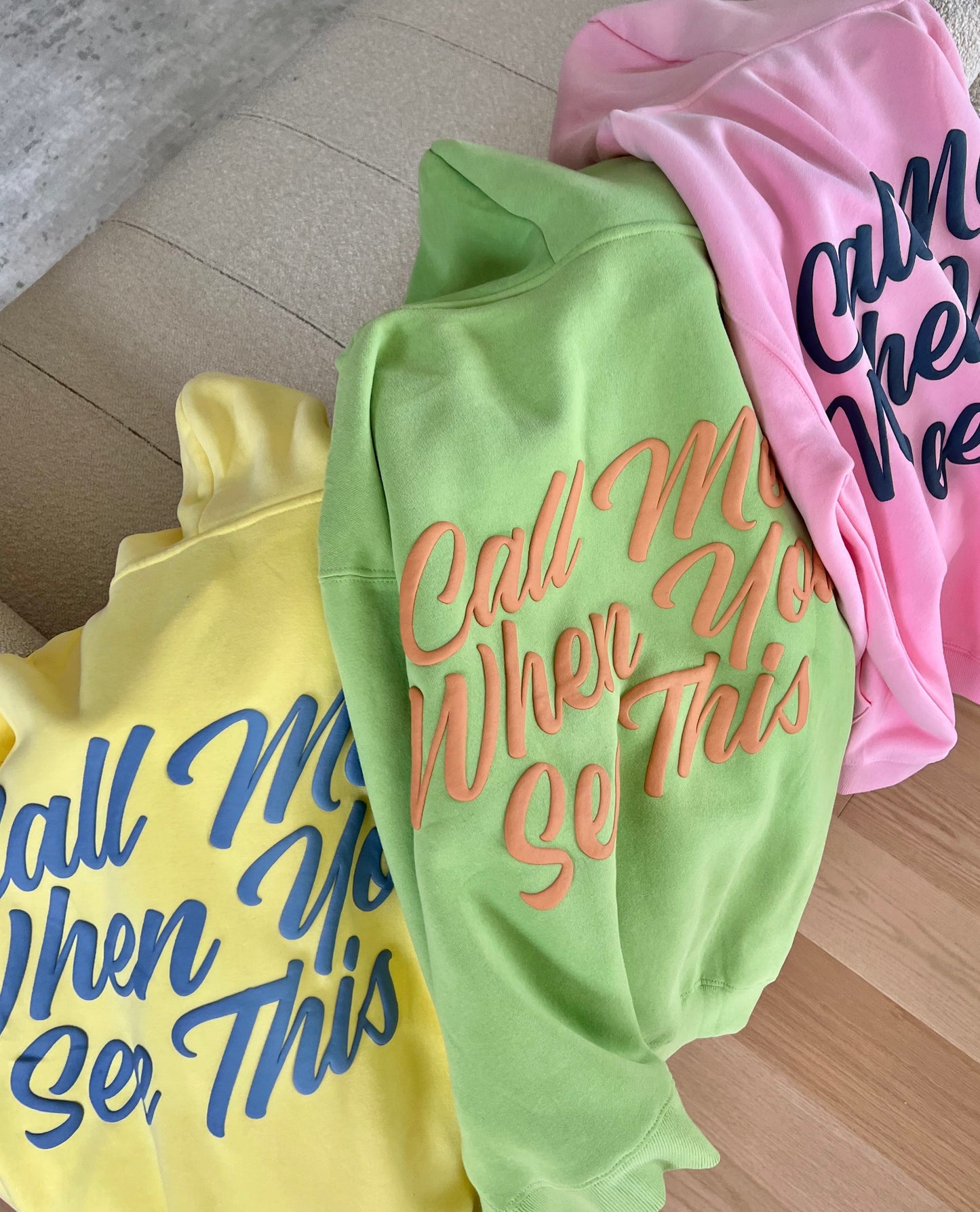 Call Me When You See This Hoodie - Pear Green
