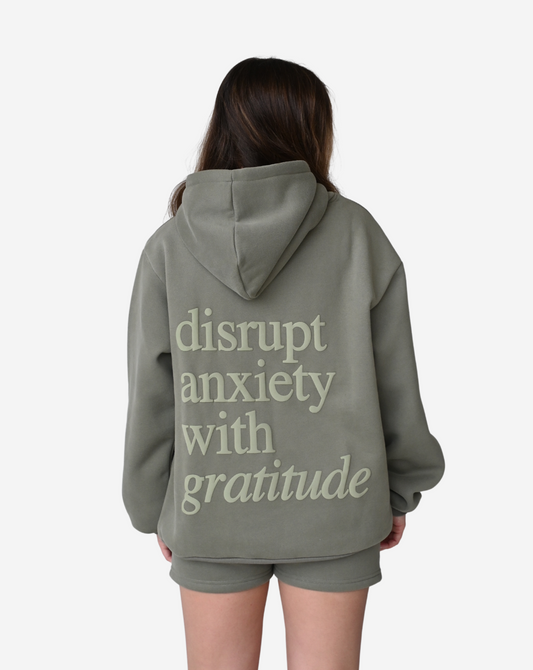 Disrupt Anxiety with Gratitude Hoodie - Dusty Olive